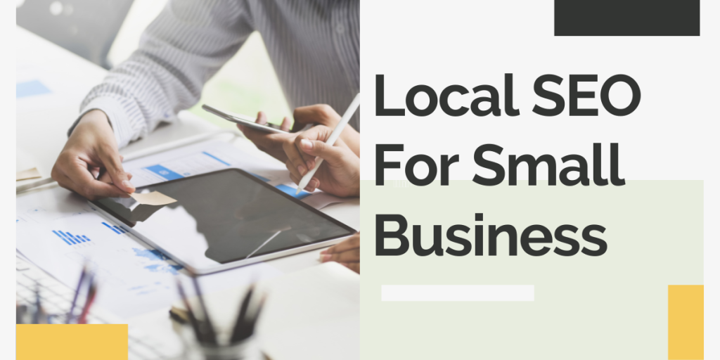 Local SEO For Small Business
