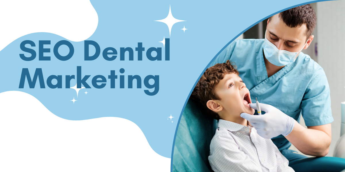 SEO Dental Marketing