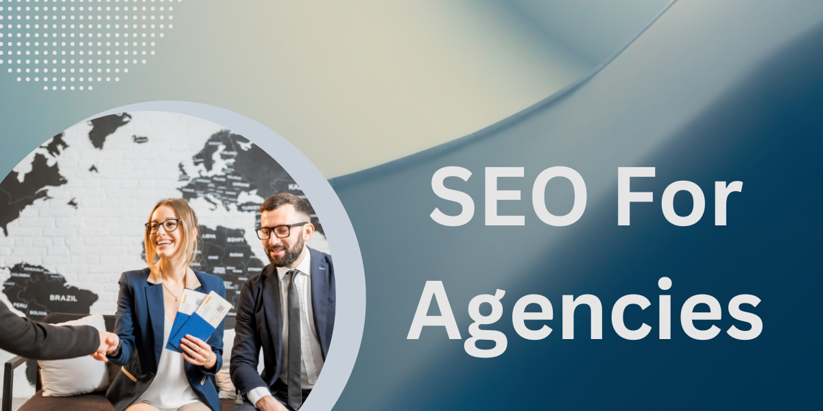 SEO For Agencies