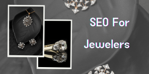 SEO For Jewelers