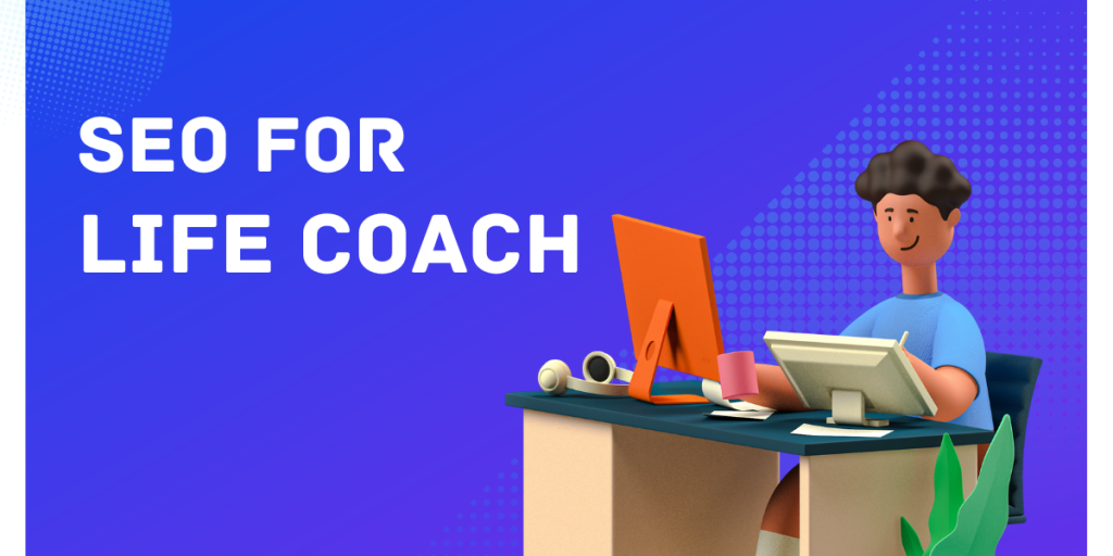 seo for life coaches