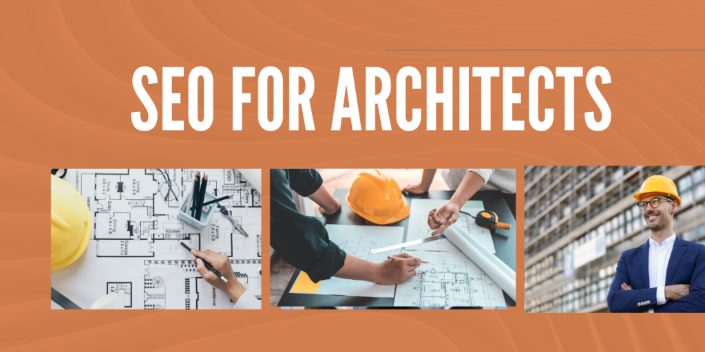 SEO For Architects