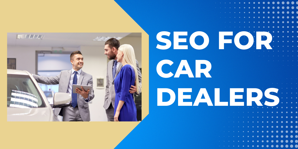 SEO For Car Dealers