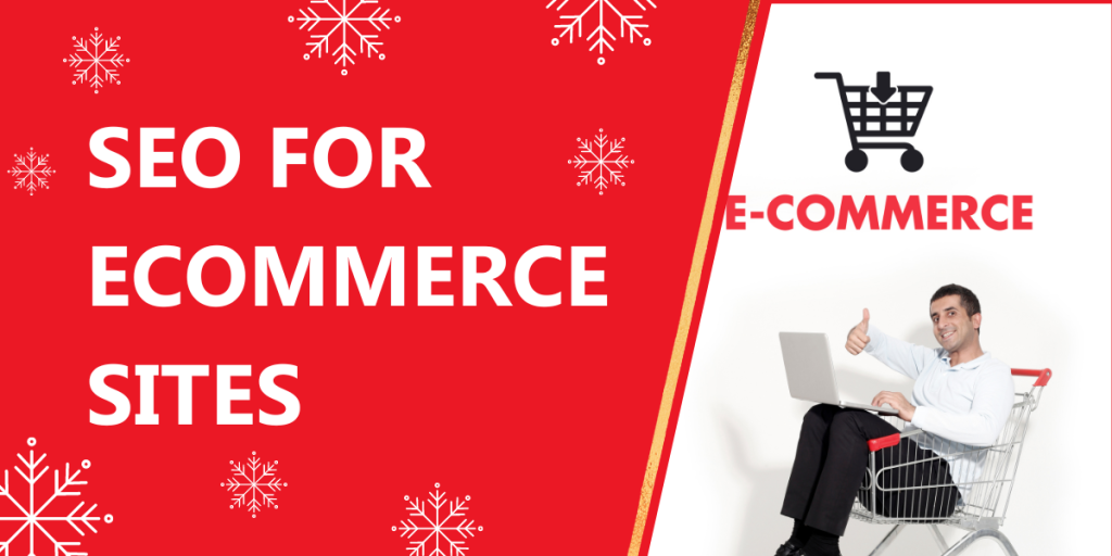 SEO For Ecommerce Sites