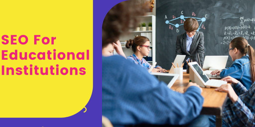SEO For Educational Institutions