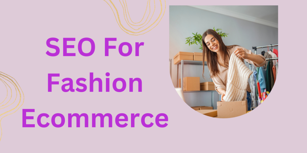 seo for fashion ecommerce