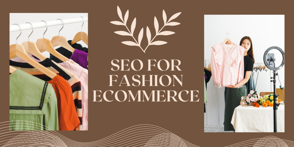 seo for fashion ecommerce