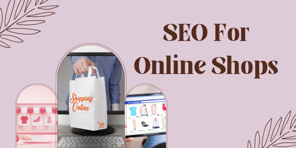 SEO For Online Shops