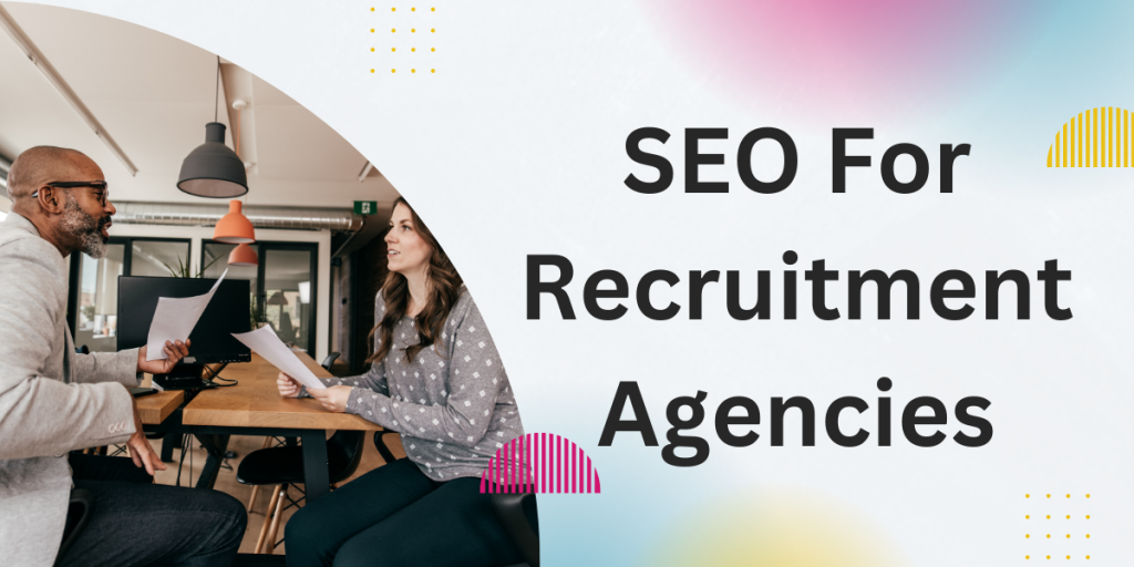 seo for recruitment agencies