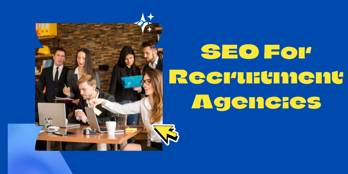 SEO For Recruitment Agencies