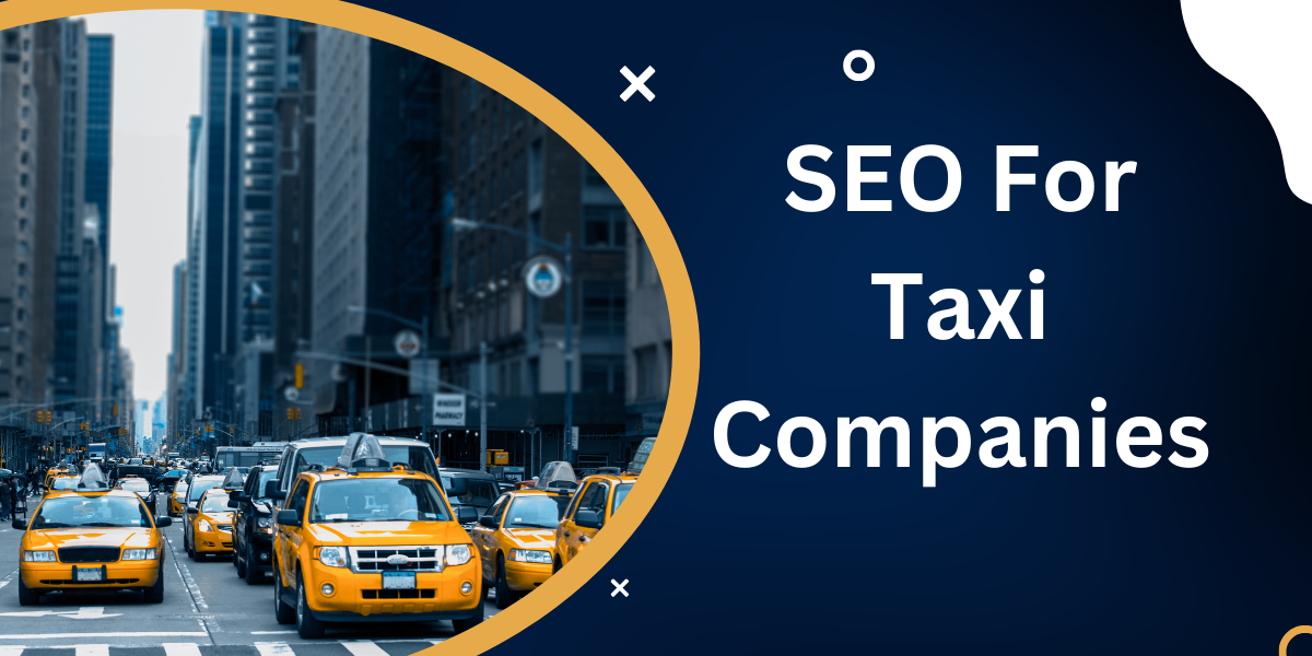 SEO For Taxi Companies