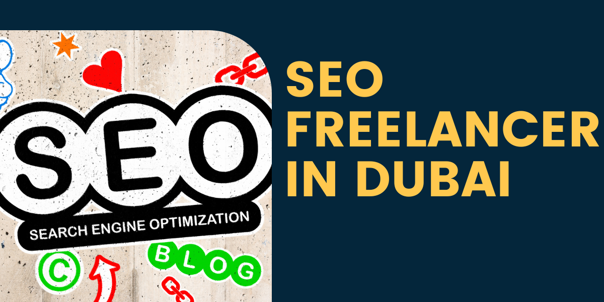 SEO Freelancer In Dubai