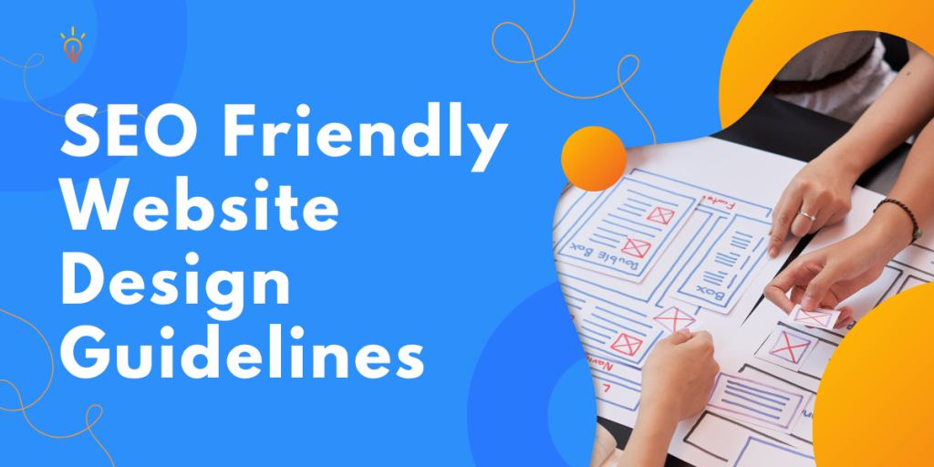 SEO Friendly Website Design Guidelines