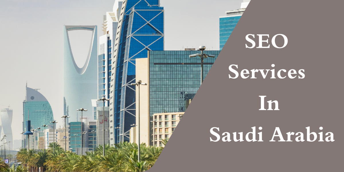 SEO Services In Saudi Arabia