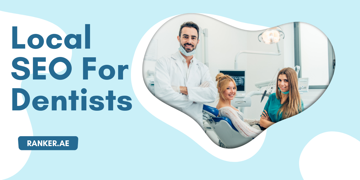 Local SEO for Dentists