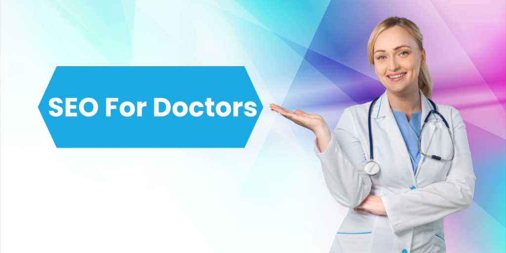 SEO For Doctors