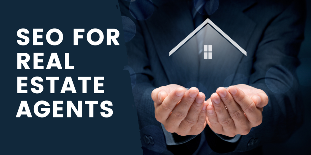 seo for real estate agents