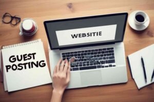 How Guest Posting Expands Market Reach